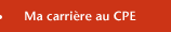 Ma carrière en CPE